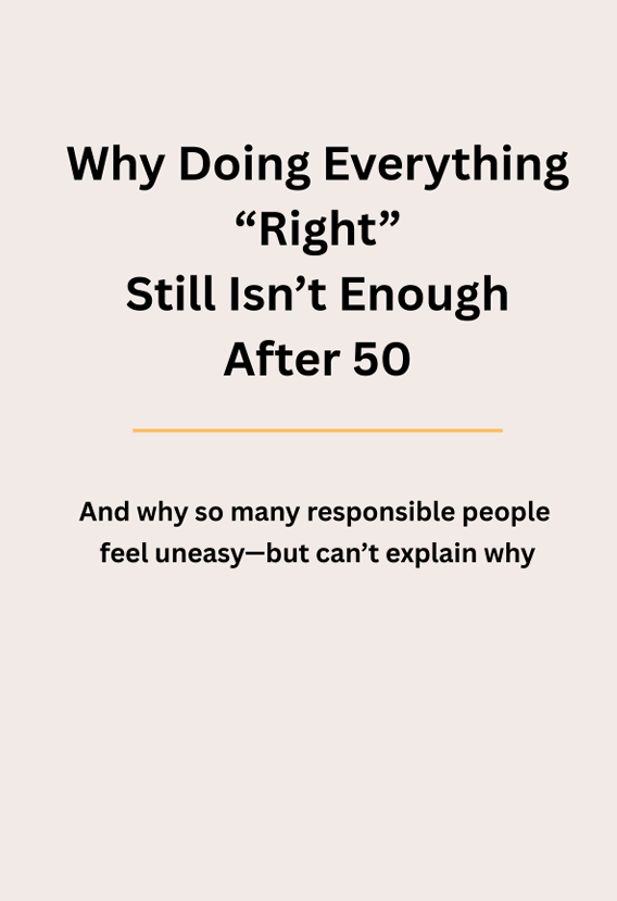 Why Doing Everything Right Still Isn’t Enough After 50 — PDF cover